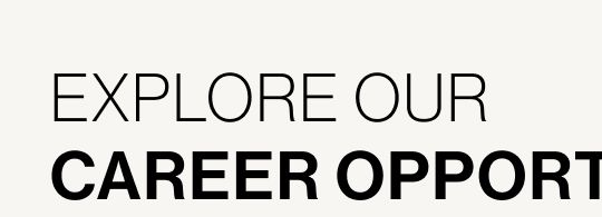 Explore our career opportunities