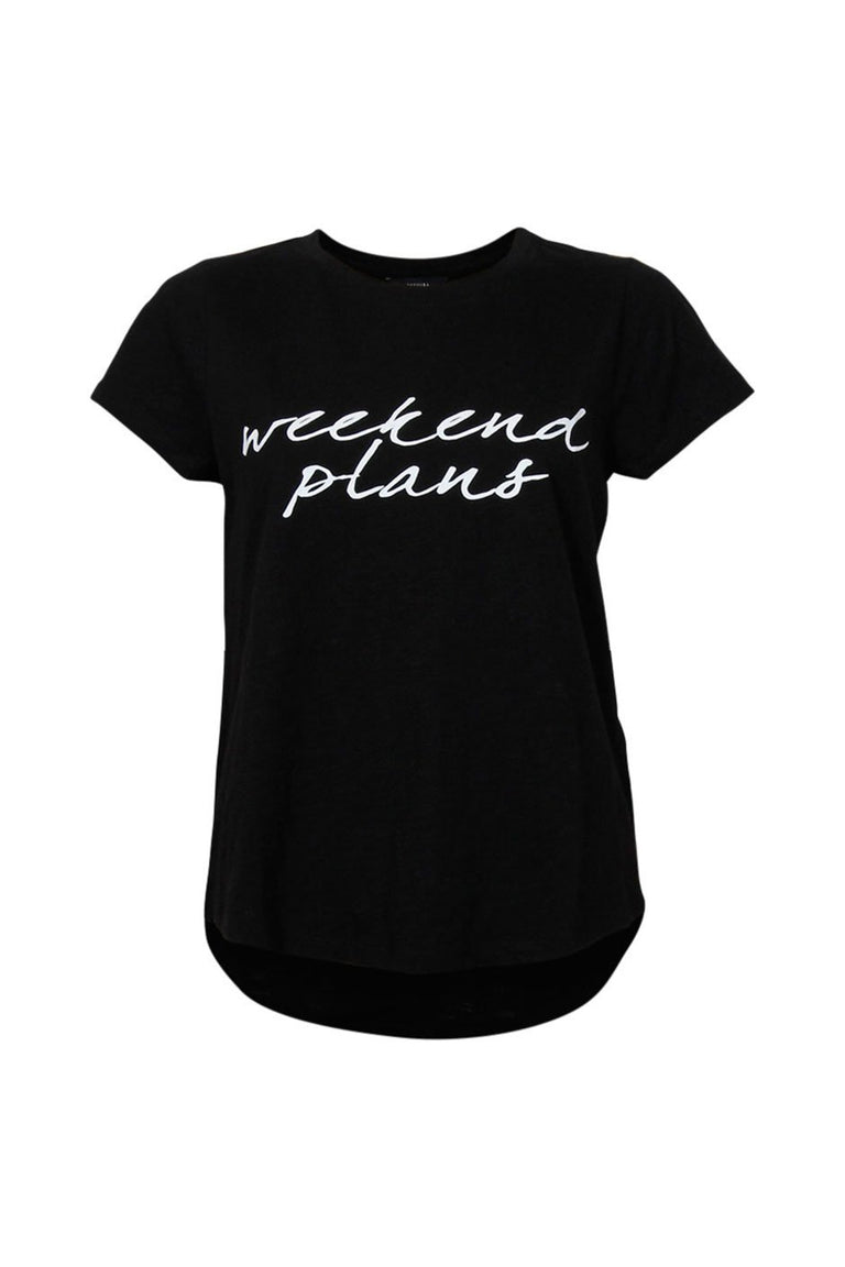 [TEST] Weekend Plans Tee