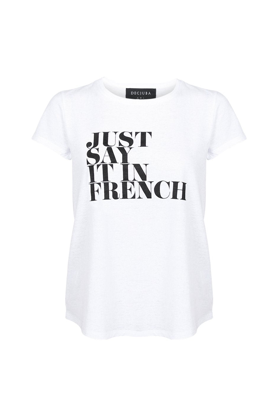 [TEST] Say It In French Tee