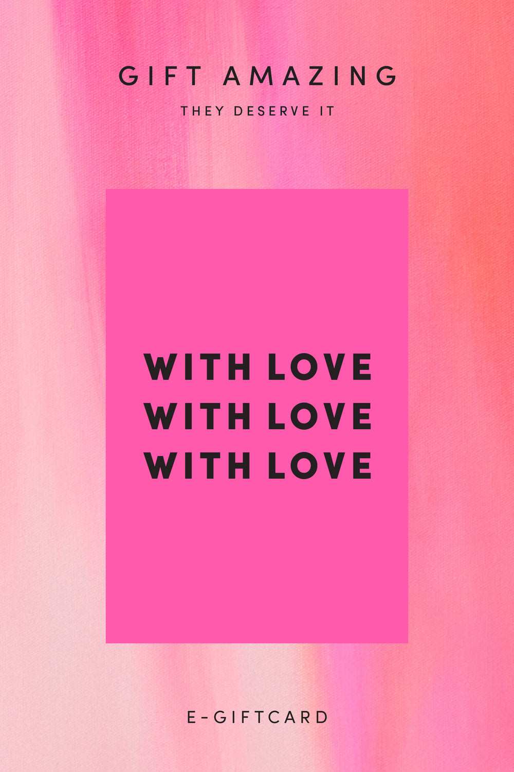 eGift Card - With Love